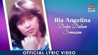 Download lagu Ria Angelina - Duka Dalam Semusim mp3 Download lagu Ria Angelina - Duka Dalam Semusim mp3