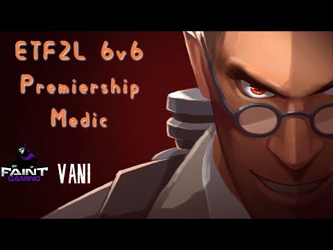 Medic POV w/ Team comms #3 - Process, Gullywash & Sunshine -  ETF2L S38 (Pre-season Scrims)
