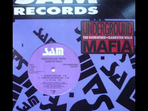 Underground Mafia - Gangsta Walk (1992)