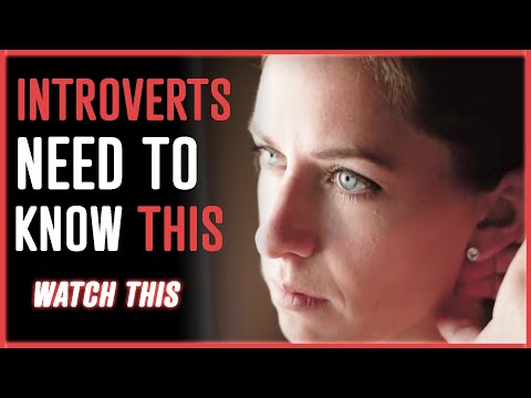 If You Think You're An Introvert, Watch This