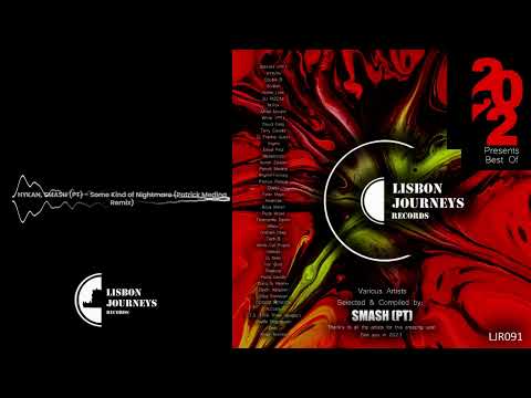 HYKAN, SMASH (PT)  - Some Kind of Nightmare (Patrick Medina Remix) LJR091
