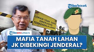 Jenderal TNI-Polri Disebut Bekingi Mafia Tanah Sengketa Lahan Milik JK, Mabes TNI Merespons