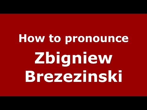 How to pronounce Zbigniew Brezezinski (American English/US) - PronounceNames.com