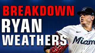 Breakdown: Yankees TRADE for Ryan Weathers (Ft. Ryan Garcia)