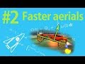 Perfect fast aerials through science! - Rocket Science Applied #2