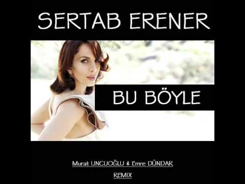 Sertab Erener   Bu Boyle  remix   yükses ses kalitesi 320 kpbs