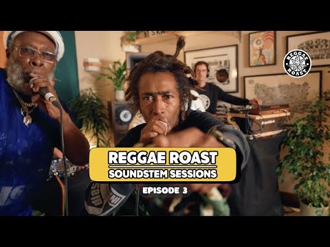 REGGAE ROAST SOUNDSYSTEM SESSIONS – EPISODE 3