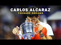 Carlos Alcaraz: Teenage Dreams