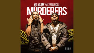 Murderers Feat. YFN Lucci