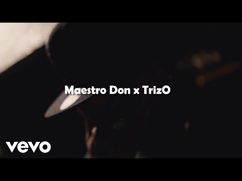 Maestro Don x TrizO - Oh Lord [Official Video]
