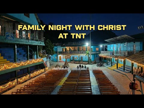 🔴 FAMILY NIGHT WITH CHRIST AT TNT