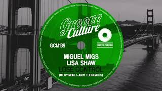 Miguel Migs ft Lisa Shaw - Lose Control (Micky More & Andy Tee Mix) video