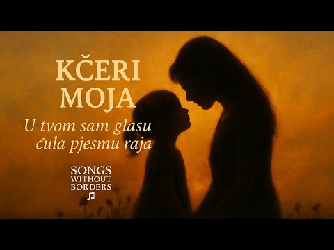 Kćeri moja – emotivna pjesma majke (Official Video)