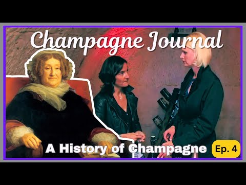A History of Champagne Ep. 4: Veuve Clicquot & Champagne Charlie - Bold Pioneers