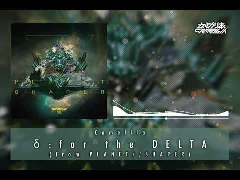 Camellia - δ : for the DELTA (from PLANET//SHAPER)