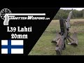 Forgotten Weapons - 20mm Lahti L39