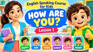 Learn English Speaking for Kids | How Are You? | Lesson 1 | Easy English Sentences for Beginners