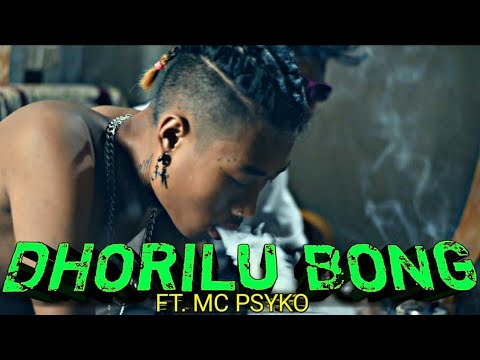 MC PSYKO - DHORILU BONG (LYRICS VIDEO) REX ON THE BEAT