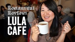 Lula Cafe - Restaurant Review (11/26/14) | Chef Julie Yoon