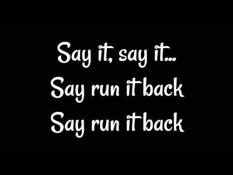 Tom Mountain Feat. Nicco - Run It Back (Remix) Lyrics