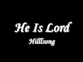 He Is Lord Hillsong Instrumental