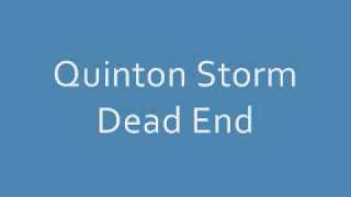 dead end - quinton storm