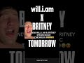 Will.i.am x Britney Spears New Song 😍 #william #britneyspears #newmusic #music #ytshorts