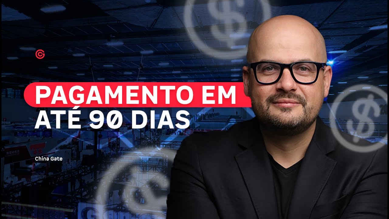 Como importar da China e pagar com prazo - China Gate Importação