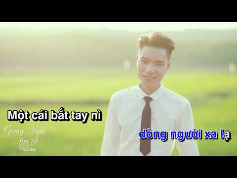 KARAOKE - Giọng Nghệ Tìm Về | Gia Huy | Beat Chuẩn