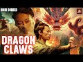 DRAGON CLAWS Full Hindi Dubbed Movie Chinese Hindi Dubbed Action Movies 2025 Chinese Action Drama