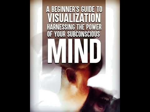 Harnessing the Power of Your Subconscious Mind