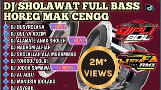 Download lagu DJ SHOLAWAT TERBARU 2026 ALAMATE ANAK SHOLEH  FULL BASS HOREG BUAT CEK SOUND HAJATAN DJ SYAFA RMX mp3