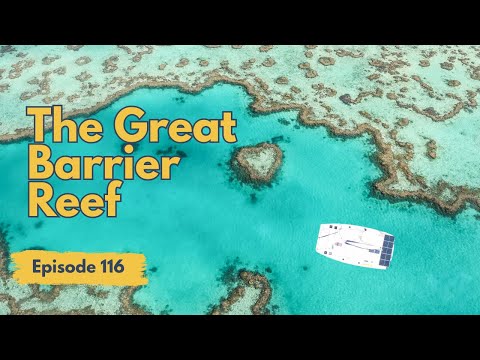 The SHOCKING Truth About Sailing in the Great Barrier Reef