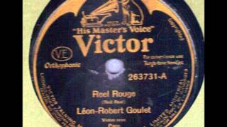 Leon Robert Goulet Reel Rouge Victor 263731 Fiddle and Piano 78 rpm