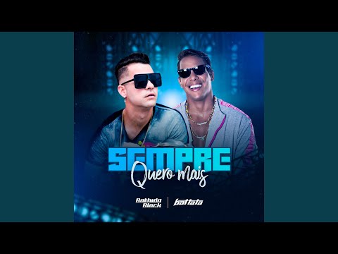Sempre Quero Mais