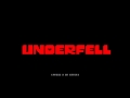 Underfell OST - Your Only Friend