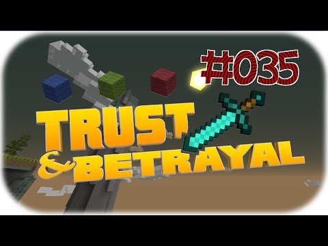 MINECRAFT  - TRUST AND BETRAYAL #035 - ( Neue Maschienen braucht das Haus ) [Deutsch] -HD-