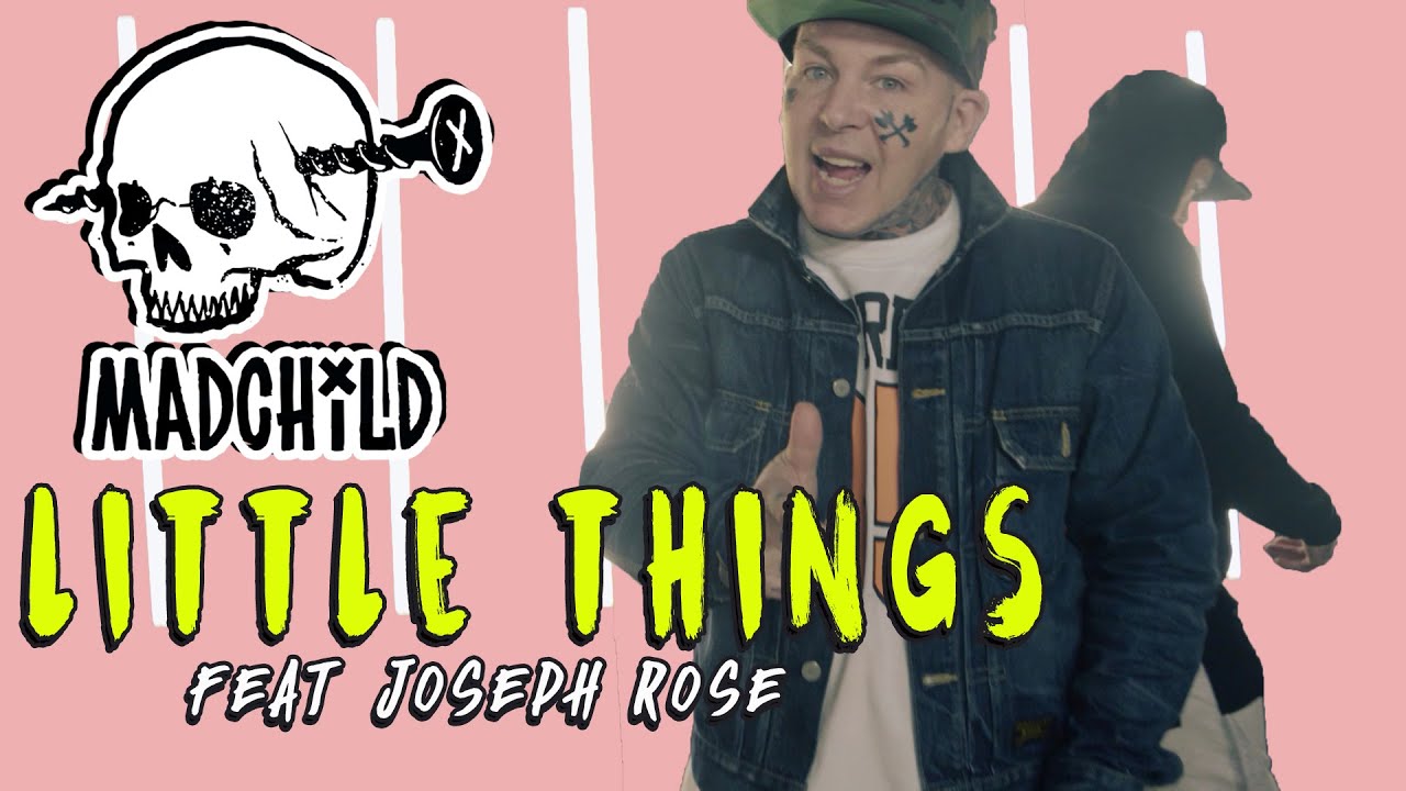 Madchild – “Little Things”