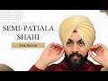 SEMI PATIALA SHAHI PAGG