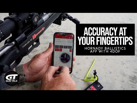 Accuracy at Your Fingertips: Hornady Ballistics App w/4DOF
