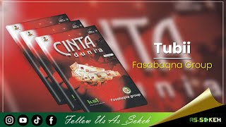 Download lagu Album Cinta Dunia - Fasabaqna Group 'Tuubii' mp3 Download lagu Album Cinta Dunia - Fasabaqna Group 'Tuubii' mp3