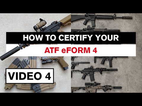 ATF eForms: How to Submit Your Form 4 in 2022 • ATF eForm4 Tutorial