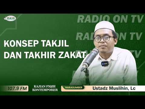 RADIO ON TV-Fiqh Kontemporer "Konsep Takjil dan Takhir Zakat" bersama Ustadz Muslihin, Lc