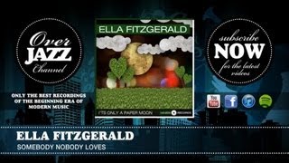 Ella Fitzgerald - Somebody Nobody Loves (1941)