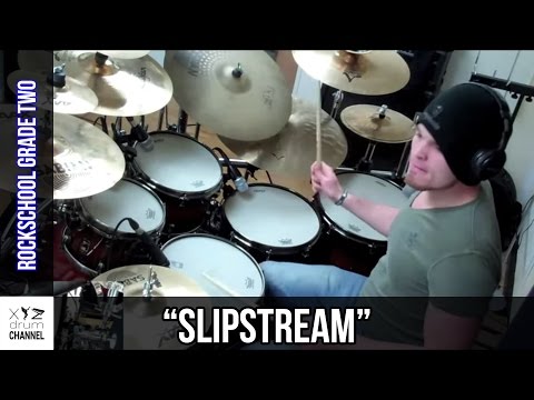 "Slipstream" Rockschool Grade 2 @ Dunx Drum School