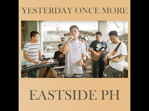 Yesterday Once More - The Carpenters (cover) by Eastside Band