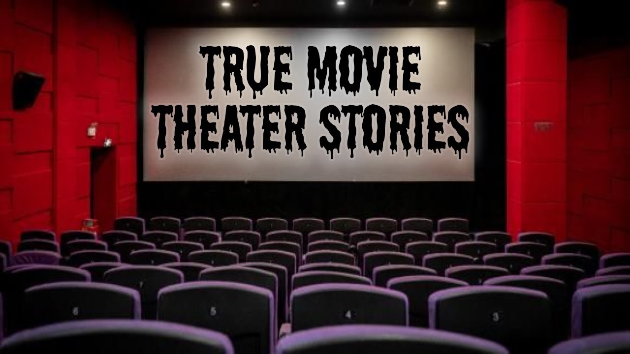 3 Downright Disturbing Movie Theater Horror Stories
