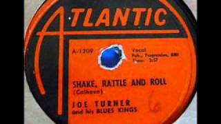 JOE TURNER   Shake, Rattle and Roll   1954