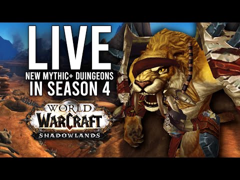 SHADOWLANDS! SEASON 4 WITH EXPERIMENTAL NEW MYTHIC+ DUNGEONS! - WoW: Shadowlands 9.2.7 (Livestream)