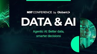 Unveiling Agentic AI: The Future of Next-Generation Analytics | Data & AI NXT Conference